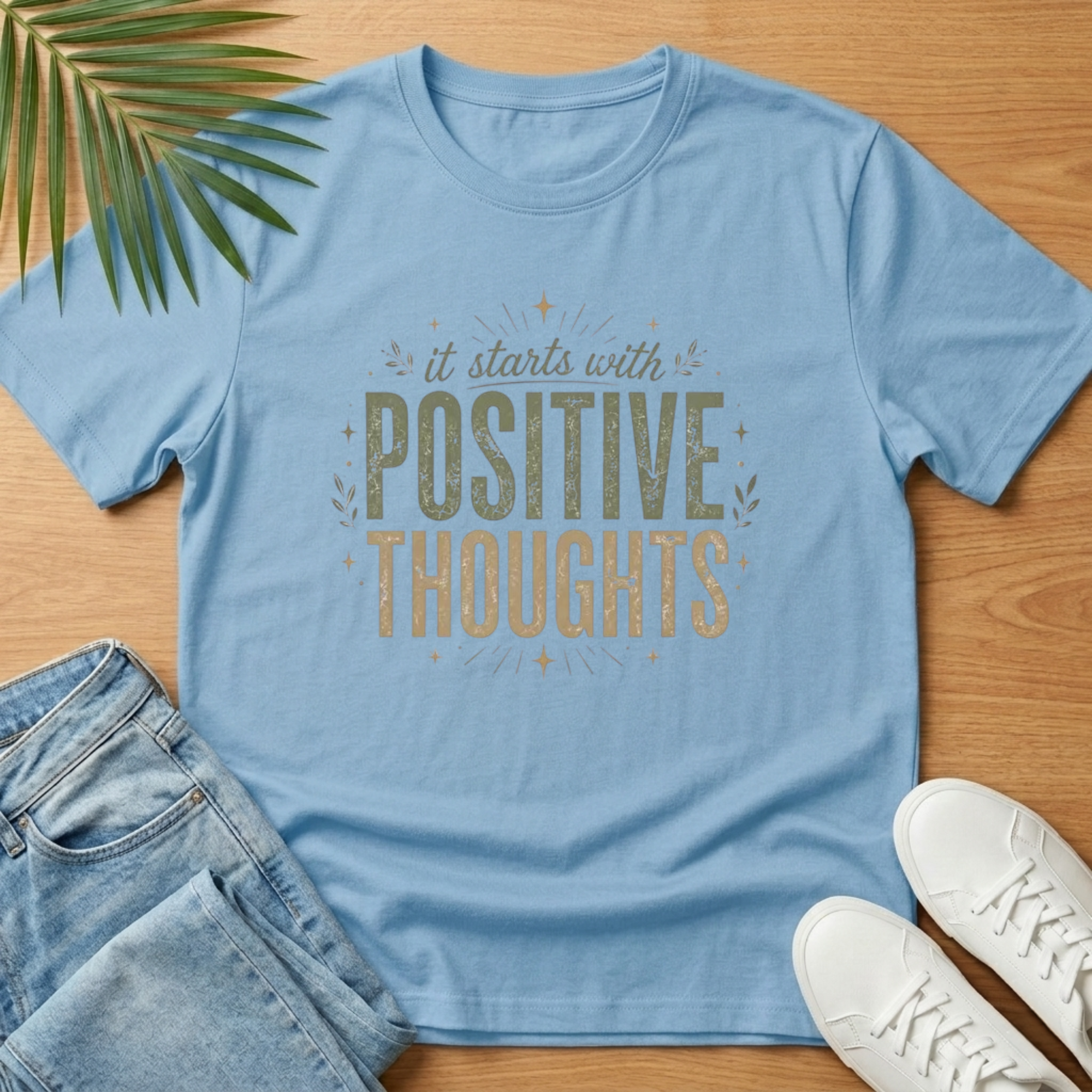 Positive Thoughts T-Shirt