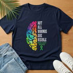 Not All Wounds Are Visible T-Shirt