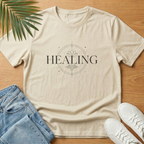 Healing T-Shirt