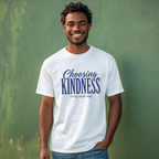Choosing Kindness T-Shirt