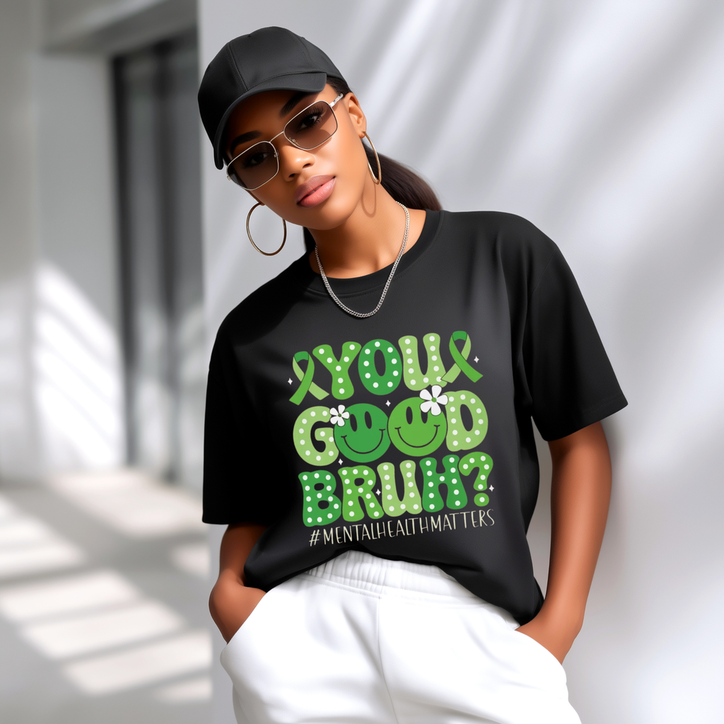 You Good Bruh? T-Shirt