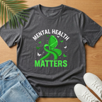Mental Health Matters Butterfly T-Shirt
