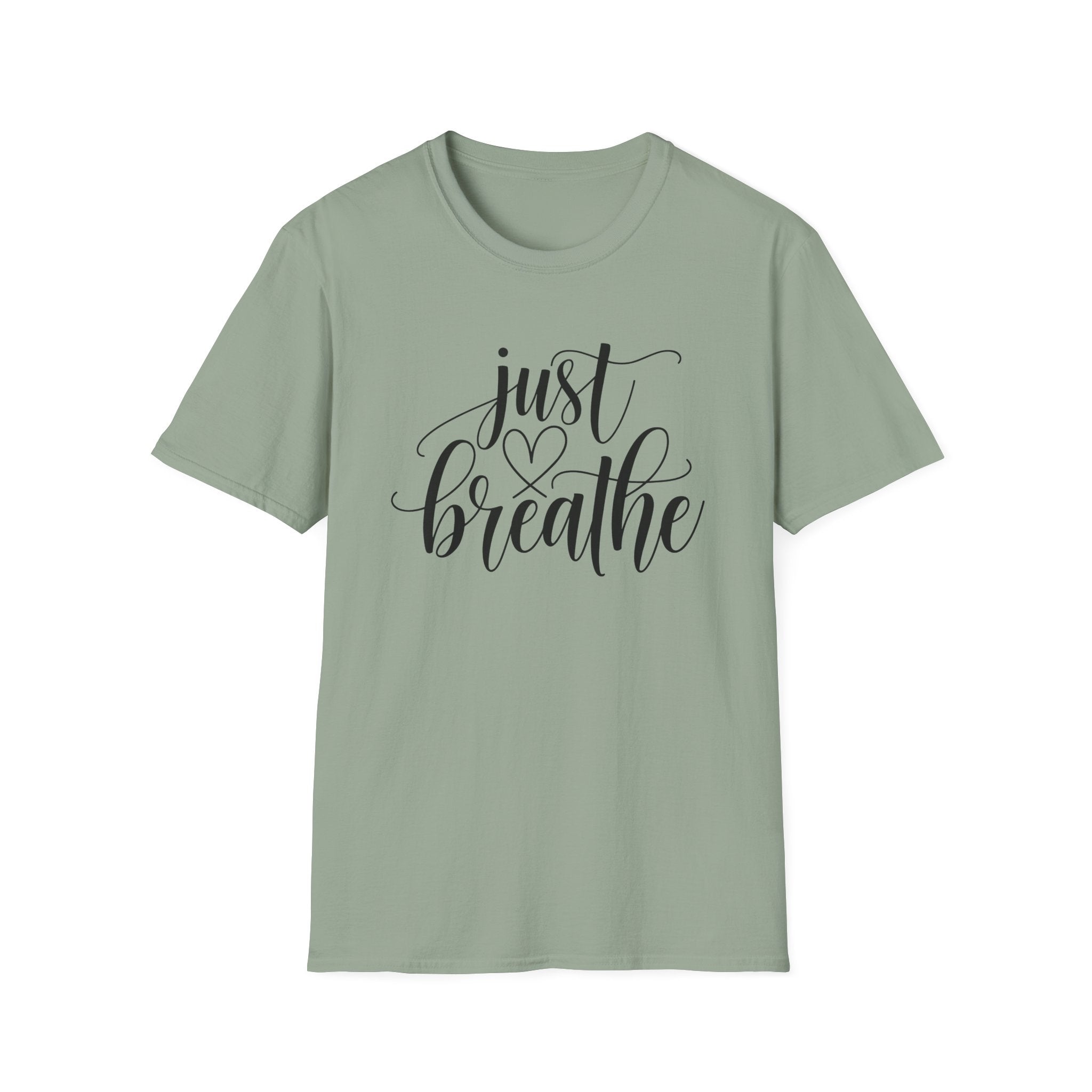 Just Breathe  T-Shirt