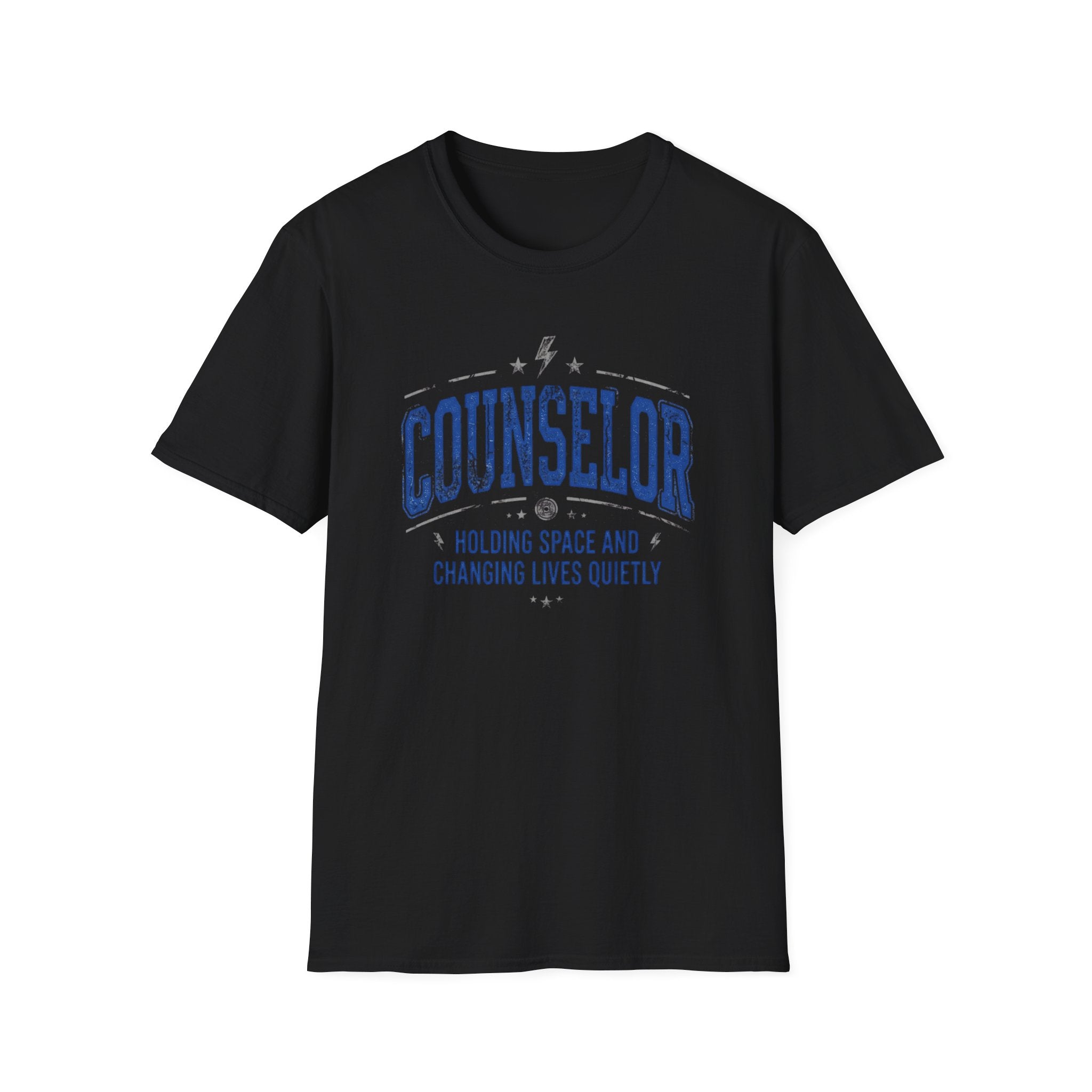 Counselor  — "Holding Space and Changing Lives Quietly" T-Shirt