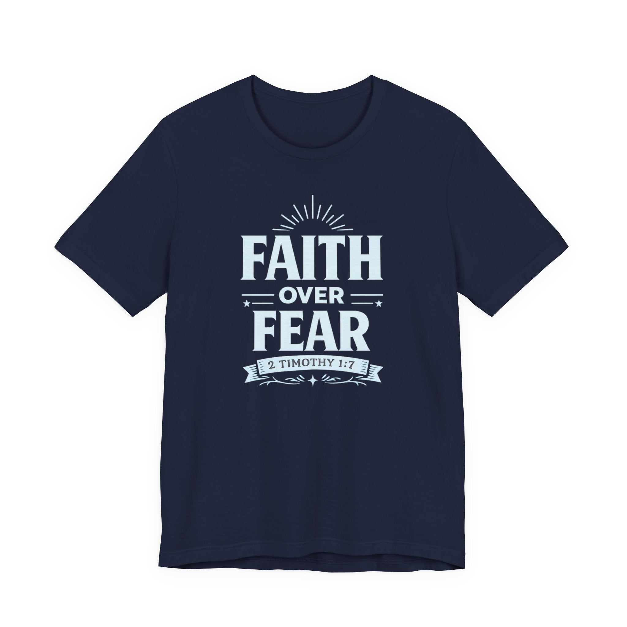 Faith Over Fear T-Shirt