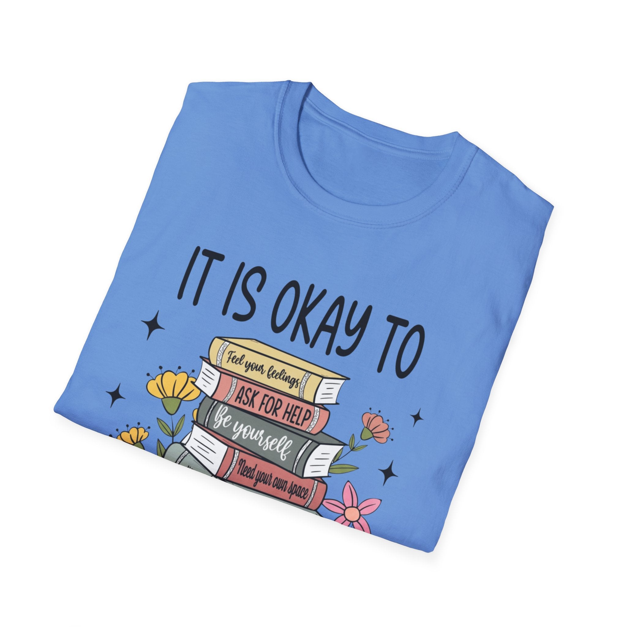 It's OK T-Shirt