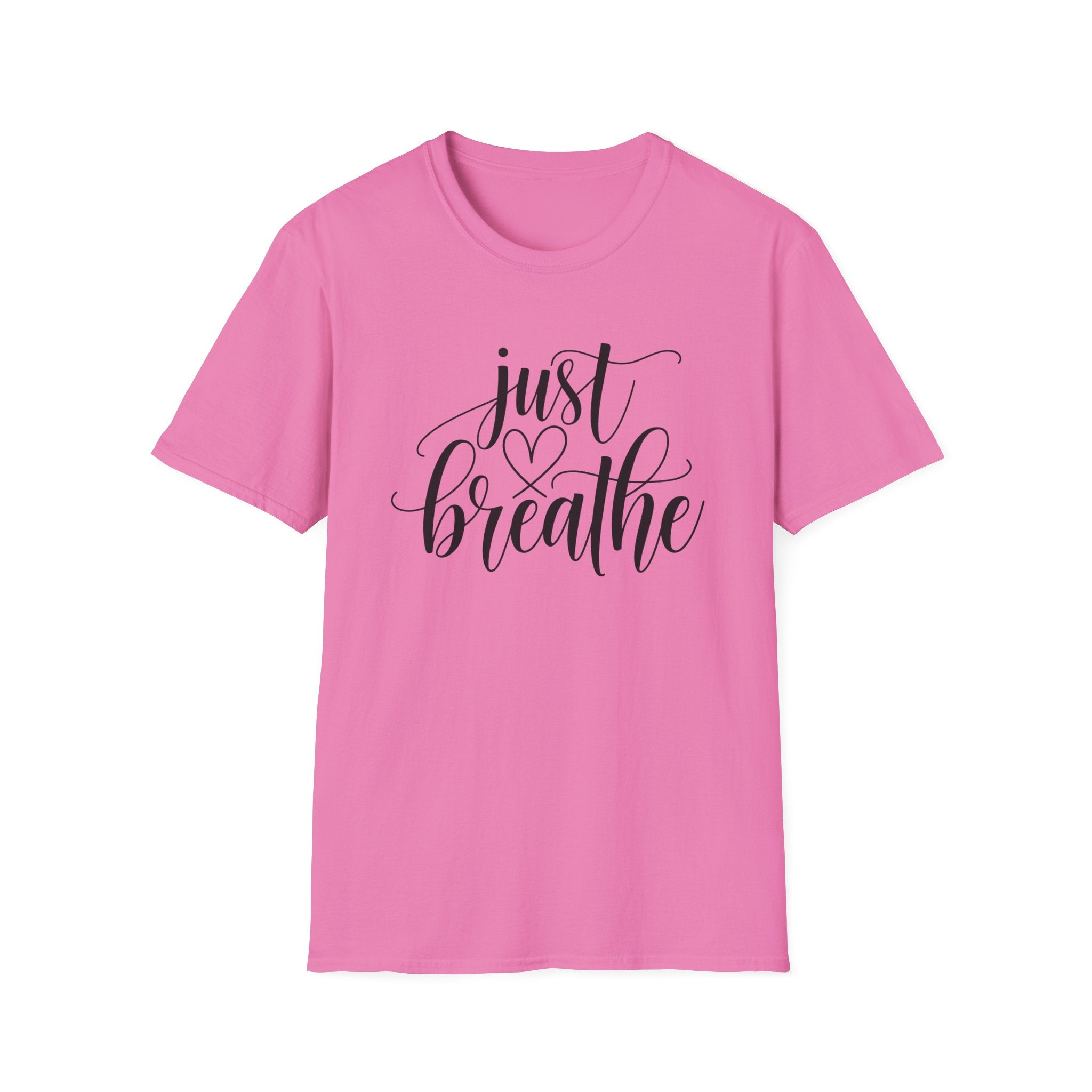 Just Breathe  T-Shirt