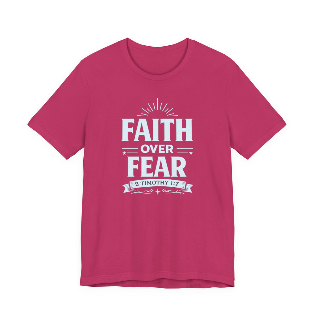 Faith Over Fear T-Shirt