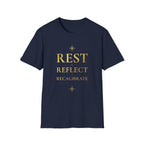 Rest Reflect Recalibrate T-Shirt