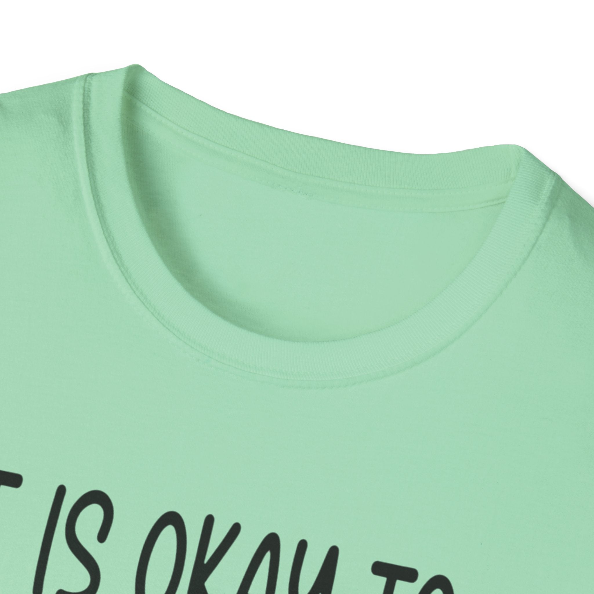 It's OK T-Shirt