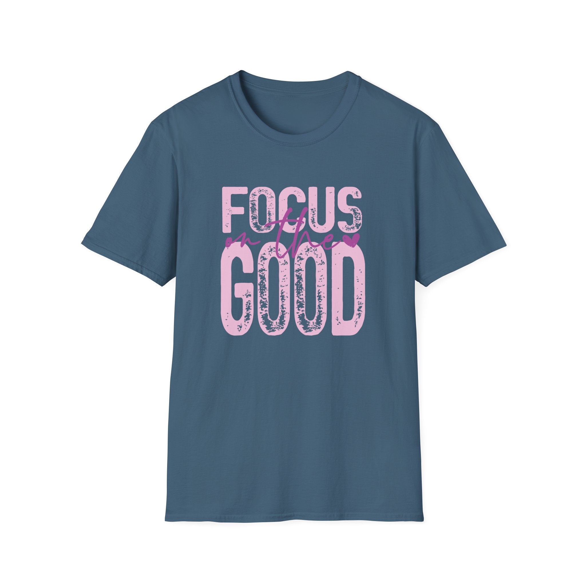 Focus on the Good T-Shirt