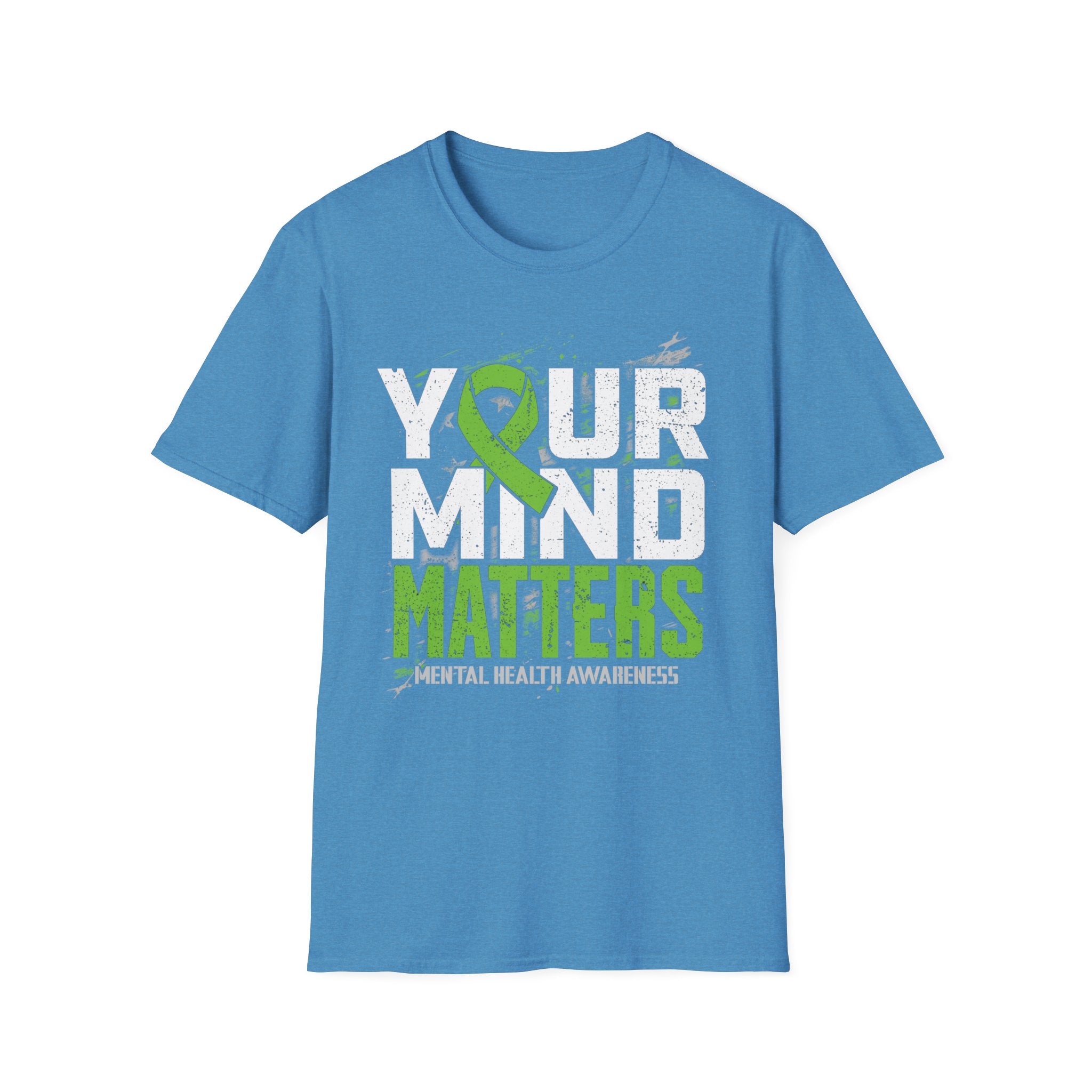 Your Mind Matters T-Shirt