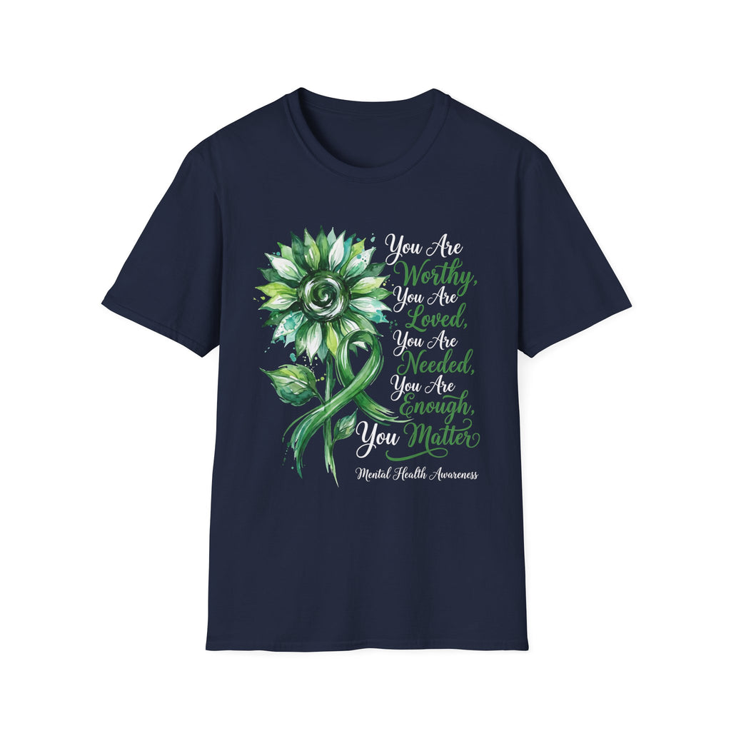You Are Worthy, You Are Loved T-Shirt