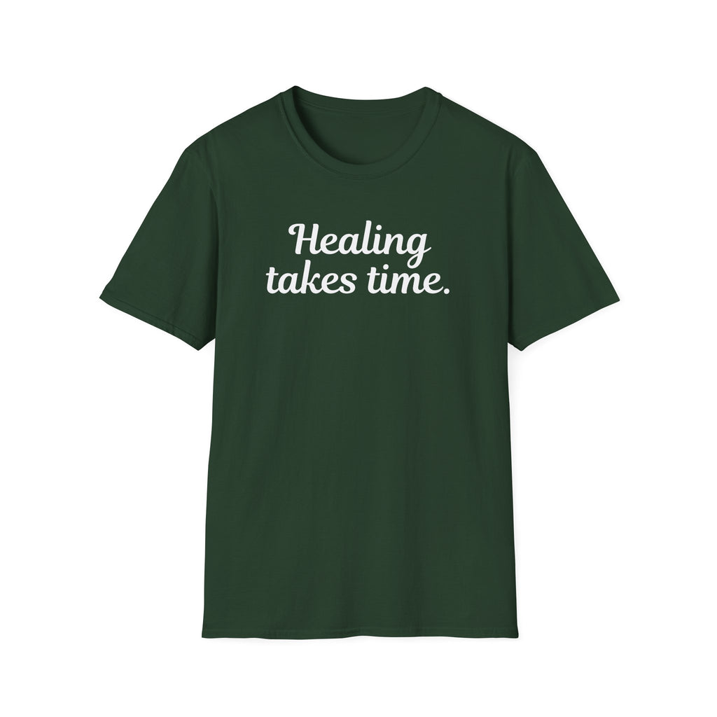 Healing Takes Time T-Shirt