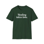 Healing Takes Time T-Shirt