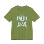 Faith Over Fear T-Shirt