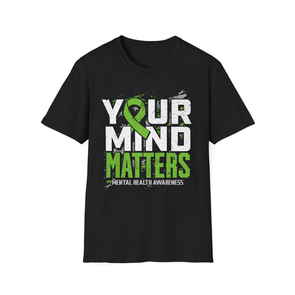 Your Mind Matters T-Shirt