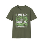 I Wear Green for Mental Health Awareness T-Shirt