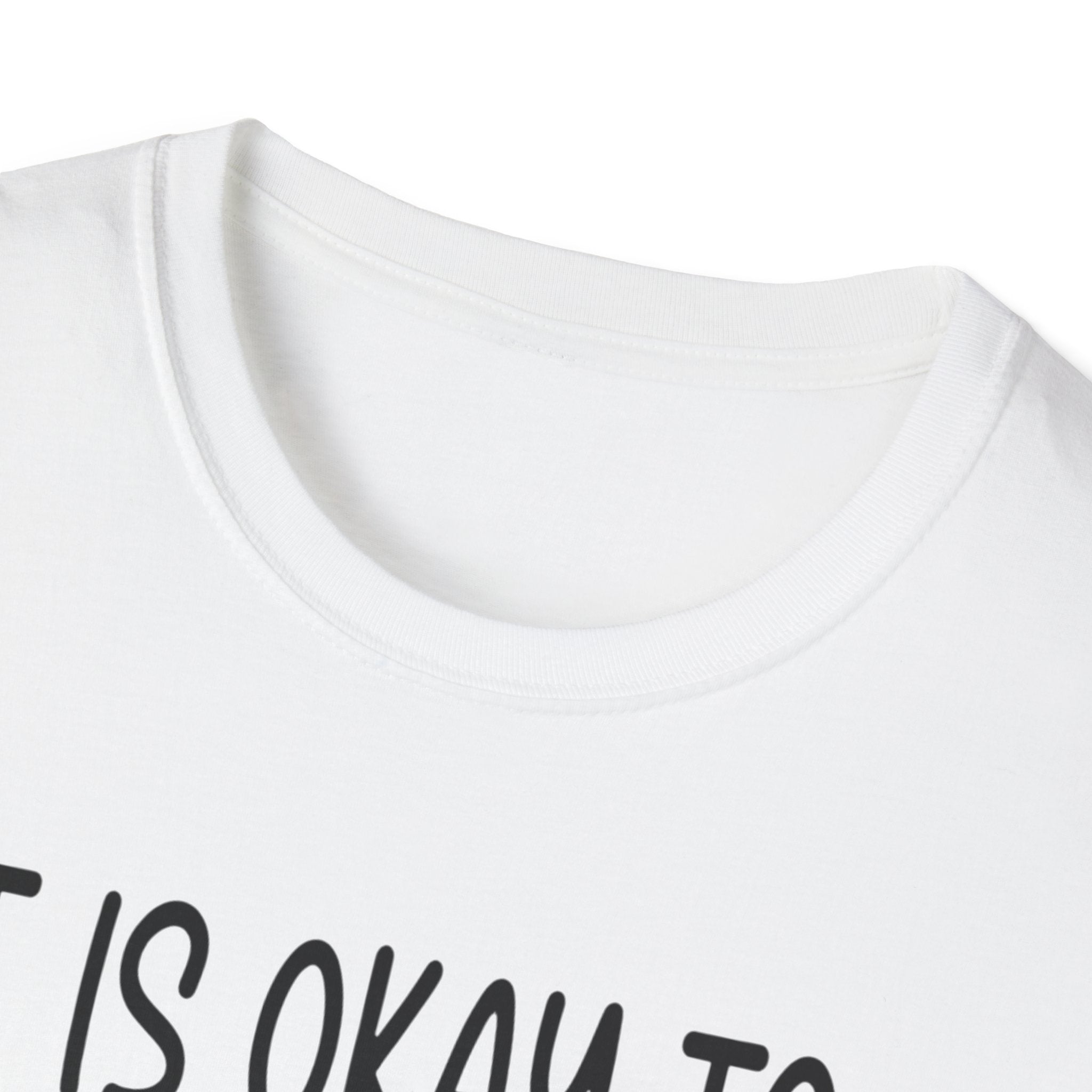 It's OK T-Shirt