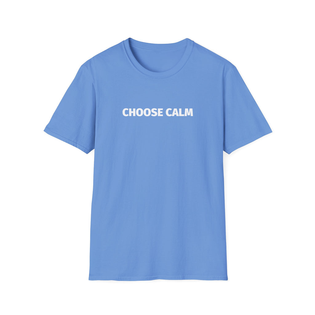Choose Calm T-Shirt