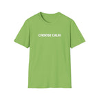 Choose Calm T-Shirt
