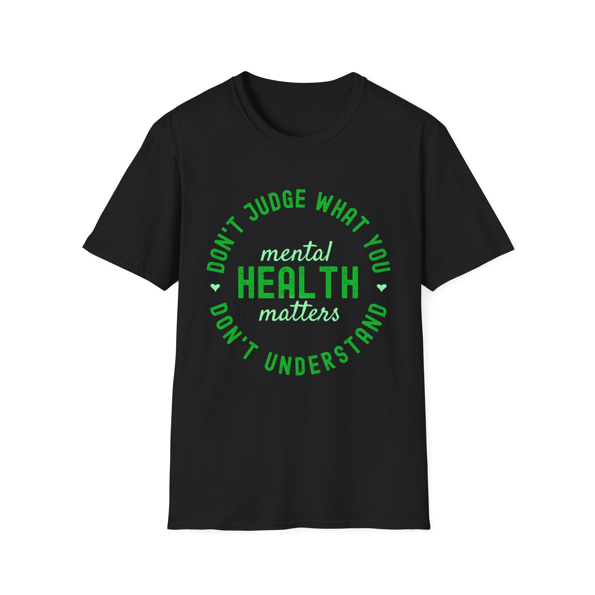 Don’t Judge What You Don’t Understand T-Shirt