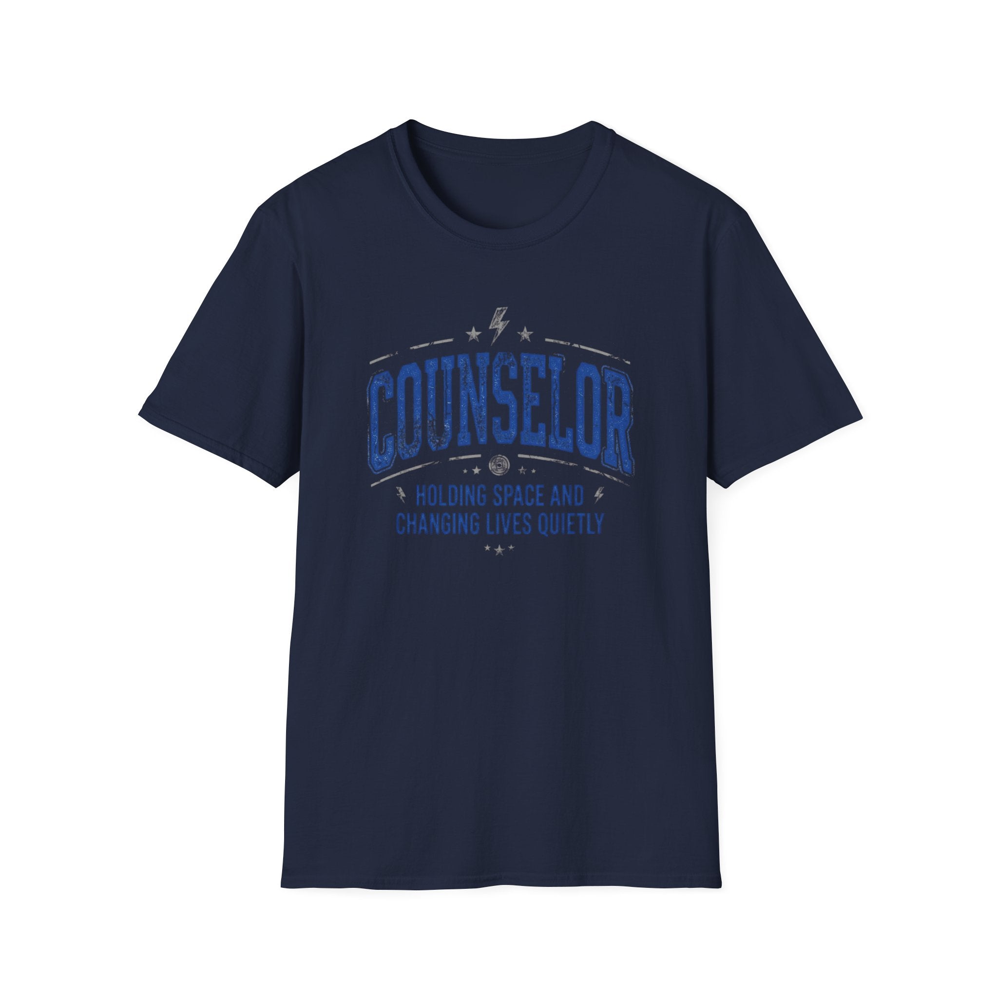 Counselor  — "Holding Space and Changing Lives Quietly" T-Shirt