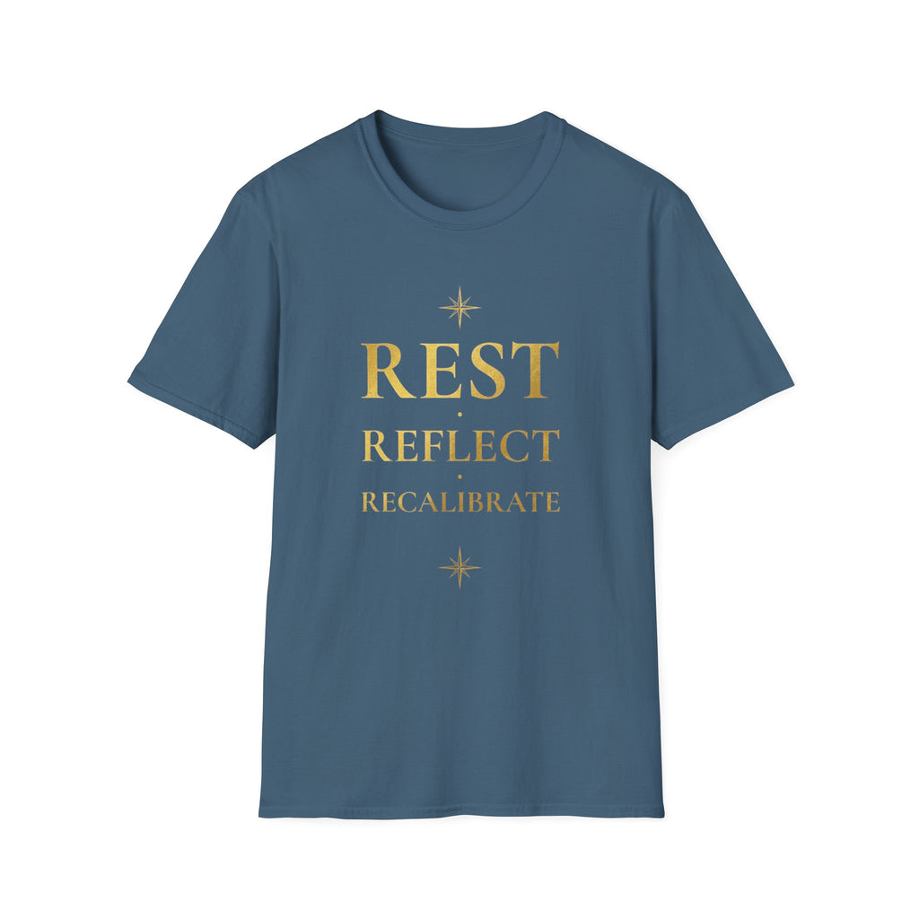 Rest Reflect Recalibrate T-Shirt