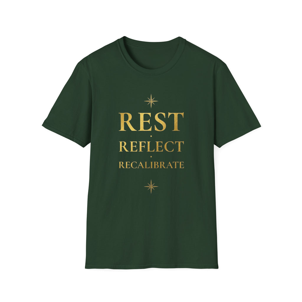 Rest Reflect Recalibrate T-Shirt