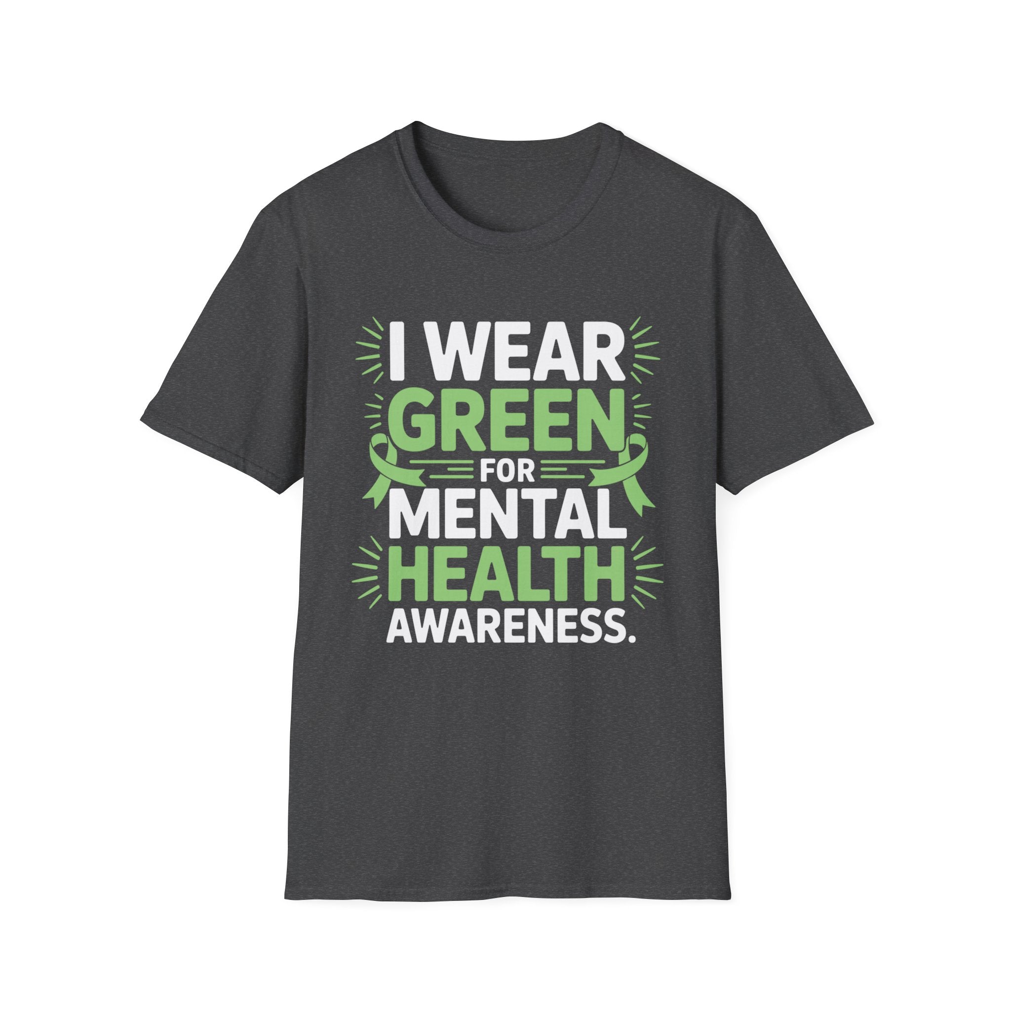 I Wear Green for Mental Health Awareness T-Shirt