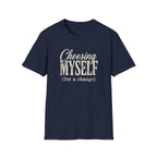 Choosing Myself T-Shirt