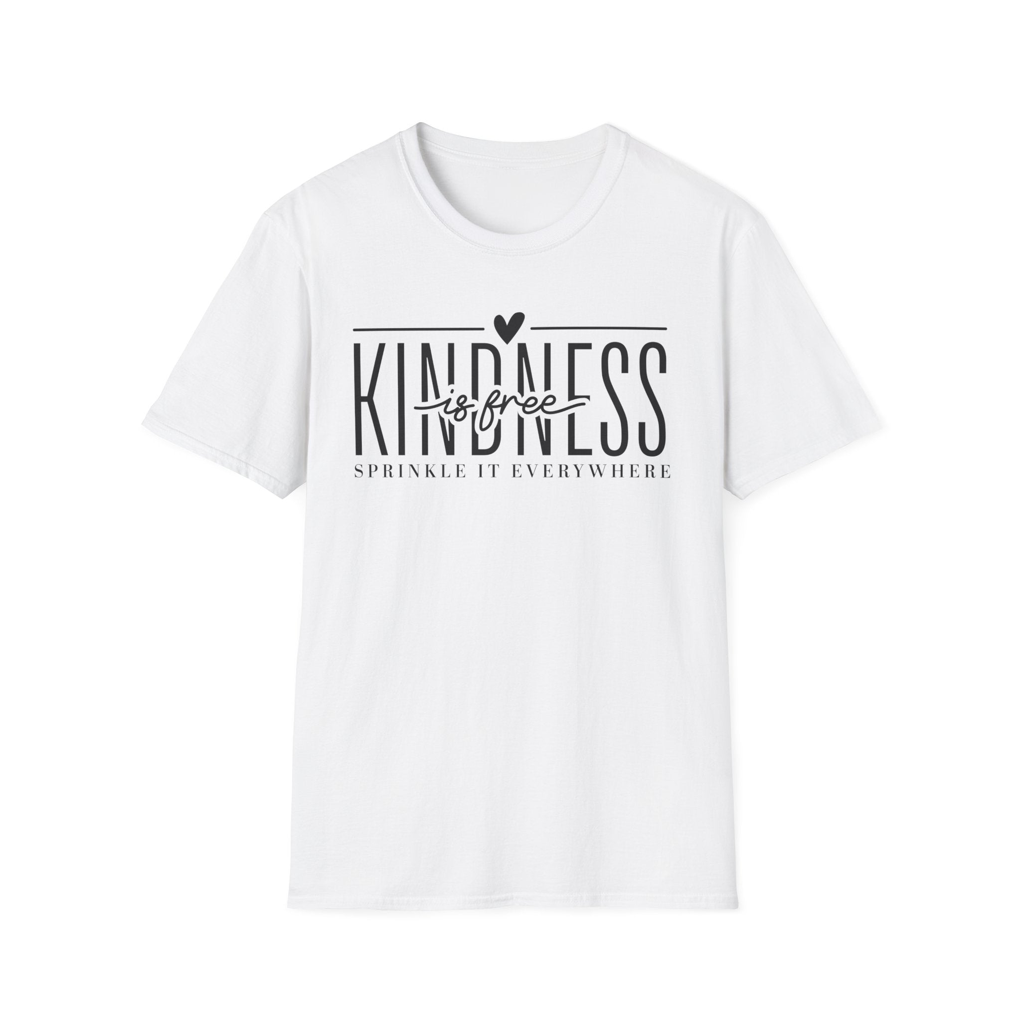 Kindness is Free T-Shirt